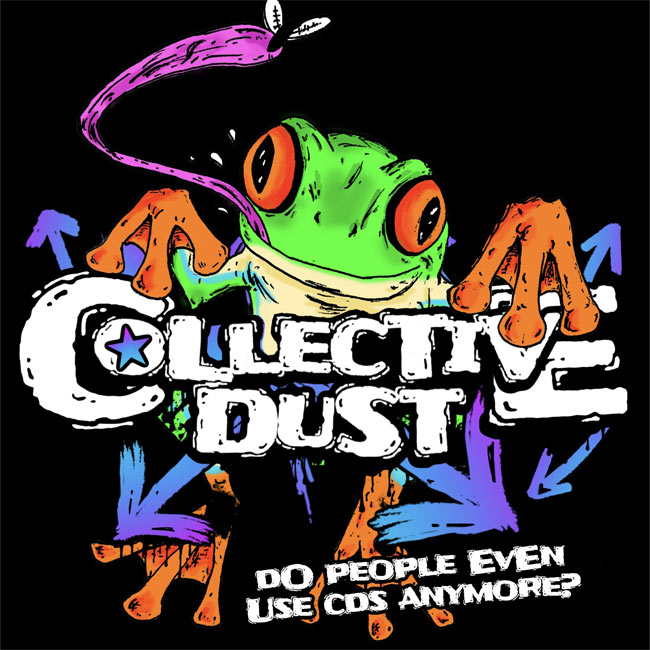 Collective Dust Drops 'Do People Even Use CDs Anymore?' EP