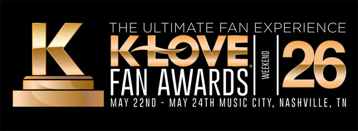 The K-LOVE Fan Awards Unveil Presenter and Performer Lineup