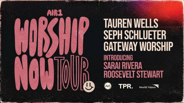 Air1 Worship Now Tour Returns This Fall for 20-City Nationwide Tour